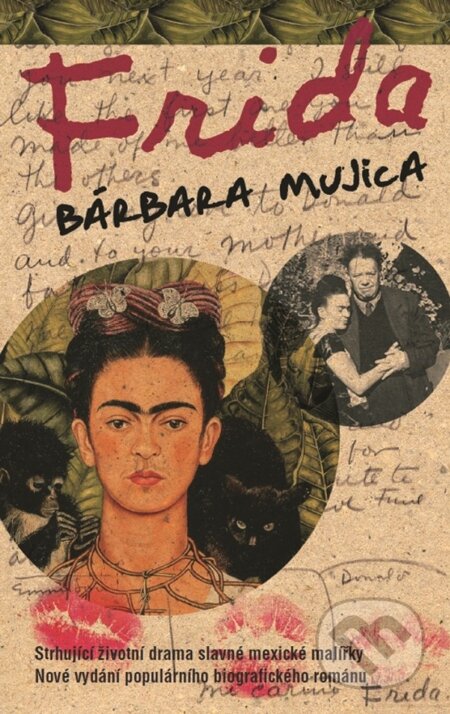 E-kniha: Frida (Bárbara Mujica). Metafora, 2013