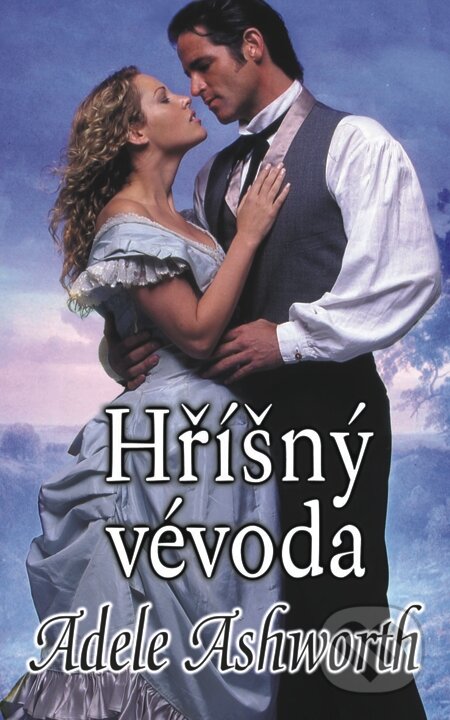 E-kniha: Hříšný vévoda (Adele Ashworth). Baronet, 2013