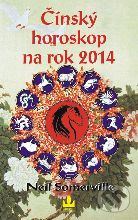 E-kniha: Čínský horoskop na rok 2014 (Neil Somerville)