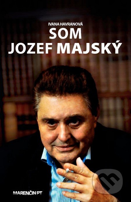 Som Jozef Majský - Ivana Havranová, Marenčin PT, 2013