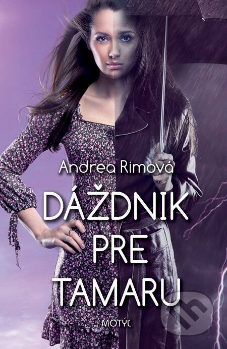 Dáždnik pre Tamaru - Andrea Rimová, Motýľ, 2013
