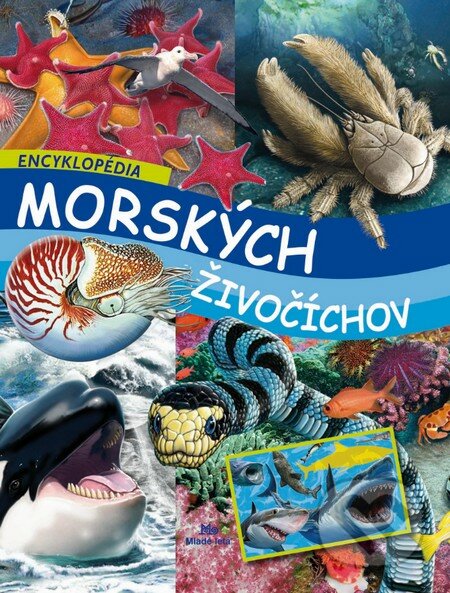 Encyklopédia morských živočíchov - Carmen Rodríguez, Slovenské pedagogické nakladateľstvo - Mladé letá, 2013