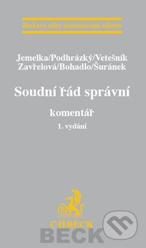 Soudní řád správní (Komentář. 1. vydání) - Jemelka a kolektív - kniha z kategorie Správní právo