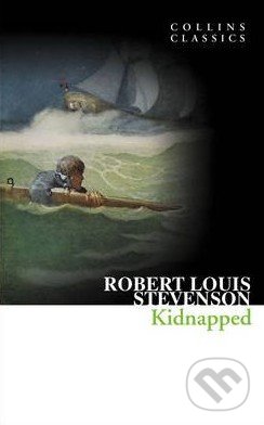 Kidnapped - Robert Louis Stevenson, HarperCollins, 2011