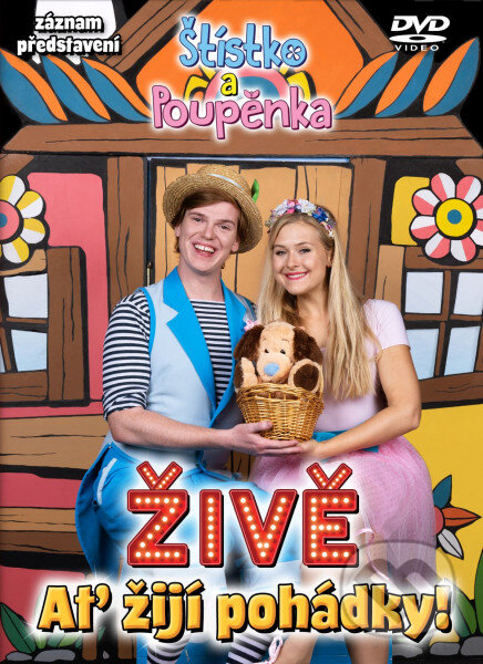 Živě / Ať žijí pohádky! - Štístko a Poupěnka - film z kategorie Pro nejmenší