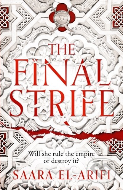 The Final Strife - Saara El-Arifi, HarperCollins, 2022