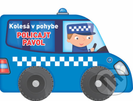 Kolesá v pohybe: Policajt Pavol, YoYo Books, 2022