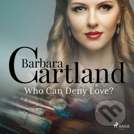 Who Can Deny Love? (EN) - Barbara Cartland, Saga Egmont, 2022