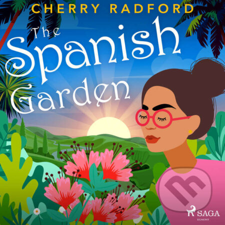 The Spanish Garden (EN) - Cherry Radford, Saga Egmont, 2022