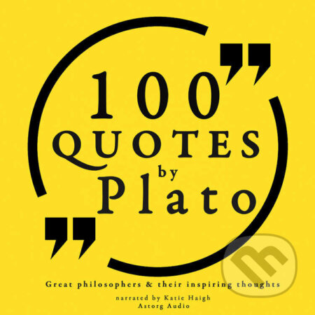 100 Quotes by Plato: Great Philosophers & Their Inspiring Thoughts (EN) - – Plato, Saga Egmont, 2022