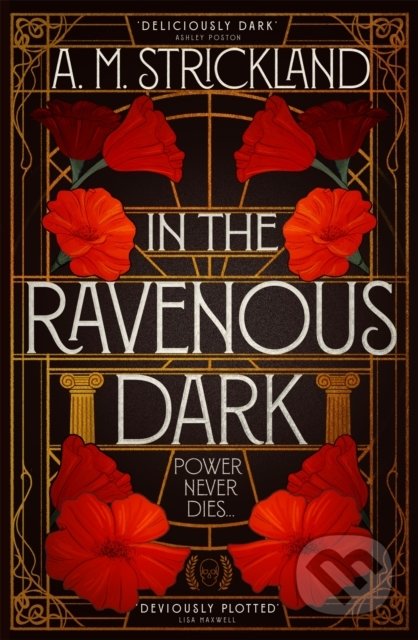 In the Ravenous Dark - A.M. Strickland, Hodder and Stoughton, 2022