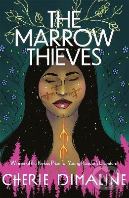 The Marrow Thieves - Cherie Dimaline, Jacaranda, 2020