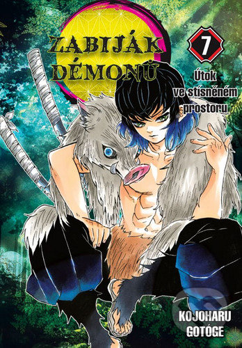 Zabiják démonů 7 - Útok ve stísněném prostoru - Kojoharu Gotóge - kniha z kategorie Komiksy