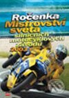 Ročenka MS silničních motocyklů 2003 - Radek Vičík, Computer Press, 2004