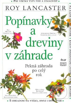 Popínavky a dreviny v záhrade - Kolektív autorov, Ikar, 2004