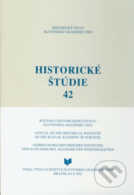 Historické štúdie 42 - Kolektív autorov, VEDA, 2002