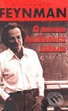 O povaze fyzikálních zákonů - Richard Phillips Feynman, Nakladatelství Aurora, 2004