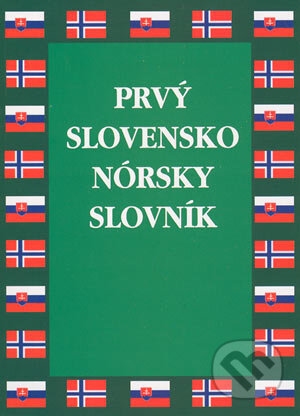 Prvý slovensko-nórsky slovník - Karol Mišutta, Vladimír Faltus, Stimul, 2001