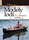Lodní modelářství - RC plovoucí makety lodí - Jiří Syrovátko, Computer Press, 2004