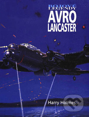 Avro Lancaster - Harry Holmes, Vašut, 2004