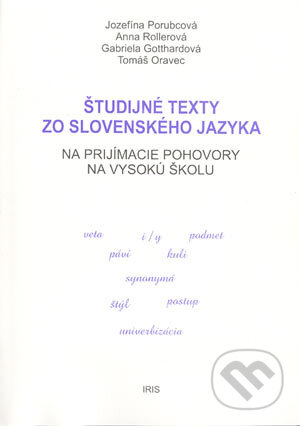 Študijné texty zo SJ na prijímacie pohovory - Kolektív autorov, IRIS, 2001