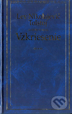 Vzkriesenie - Lev Nikolajevič Tolstoj, 2004