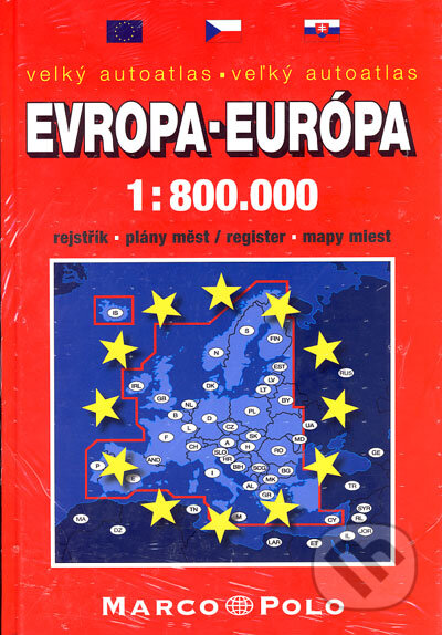 Autoatlas Evropa - Európa 1:800 000 - Kolektív autorov, MAIRDUMONT, 2005