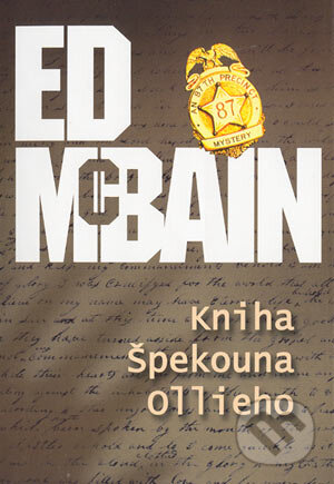 Kniha Špekouna Ollieho - Ed McBain, BB/art, 2003