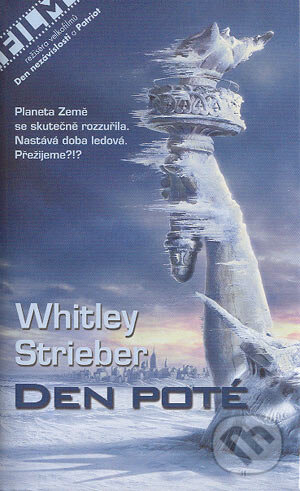 Den poté - Whitley Strieber, 2004