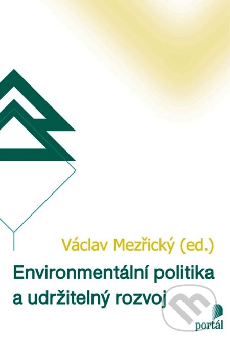 E-kniha: Environmentální politika a udržitelný rozvoj (Václav Mezřický)