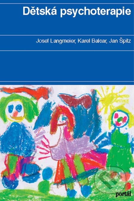 E-kniha: Dětská psychoterapie (Jan Špitz, Josef Langmeier a Karel Balcar)