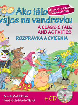 Ako išlo vajce na vandrovku - Rozprávka a cvičenia - Marie Zahálková, Ottovo nakladateľstvo, 2013