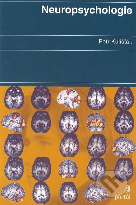 E-kniha: Neuropsychologie (Petr Kulišťák)