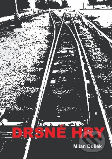 E-kniha: Drsné hry (Milan Dušek). Oftis, 1970