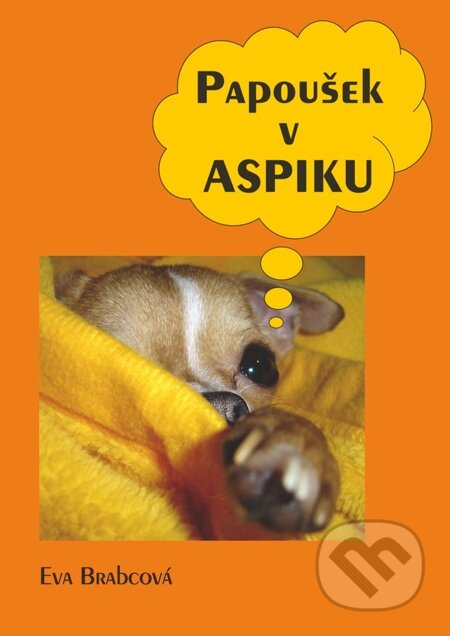 E-kniha: Papoušek v aspiku (Eva Brabcová)