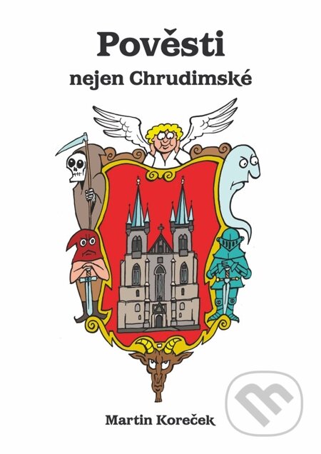 E-kniha: Pověsti nejen Chrudimské (Martin Koreček). Oftis, 1970