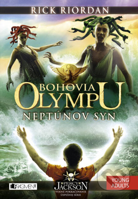 Bohovia Olympu 2: Neptúnov syn - Rick Riordan, Fragment, 2014