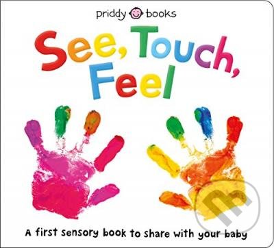 A First Sensory Book - Roger Priddy, Priddy Books, 2018