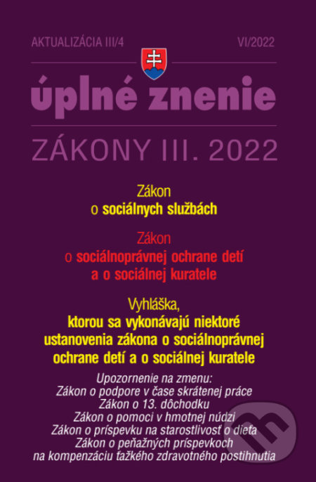 Aktualizácia III/4/2022 - Sociálne služby a sociálnoprávna ochrana detí, Poradca s.r.o., 2022