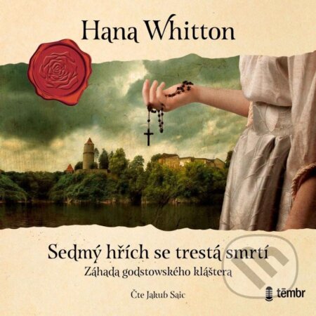 Sedmý hřích se trestá smrtí - audioknihovna - Hana Whitton, Témbr, 2022