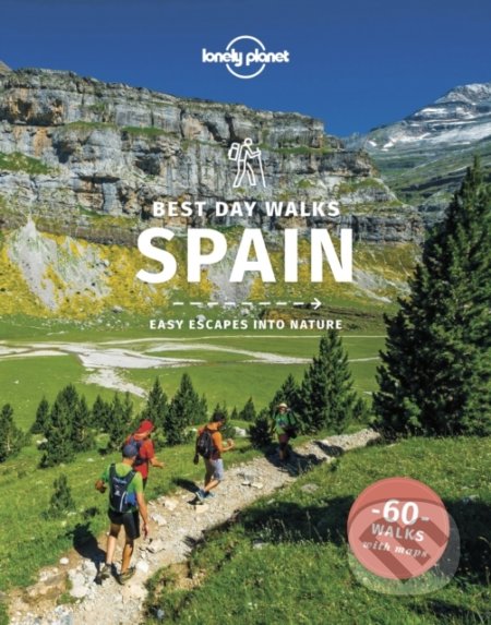 Best Day Walks Spain - Stuart Butler, Anna Kaminski, John Noble, Zora O'Neill - kniha z kategorie Cestopisy z Evropy