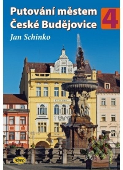 Putování městem České Budějovice 4 - Jan Schinko, Kopp, 2022