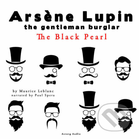 The Black Pearl, the Adventures of Arsene Lupin the Gentleman Burglar (EN) - Maurice Leblanc, Saga Egmont, 2022