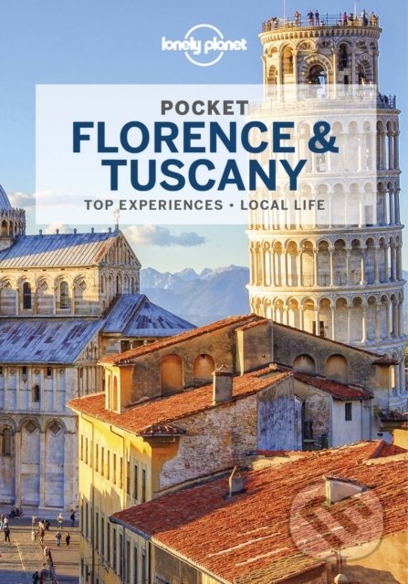 Pocket Florence & Tuscany - Nicola Williams, Virginia Maxwell, Lonely Planet, 2022