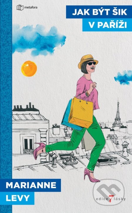 Jak být šik v Paříži - Marianne Levy, Grada, 2022