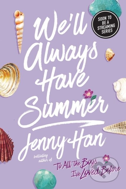 We&#039;ll Always Have Summer - Jenny Han, Simon & Schuster Books for Young Readers, 2011