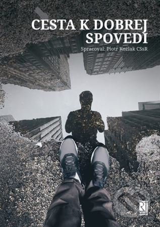 Cesta k dobrej spovedi - Piotr Koźlak - kniha z kategorie Duchovní život