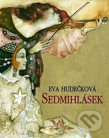 Sedmihlásek - Eva Hudečková, Ikar CZ, 2012