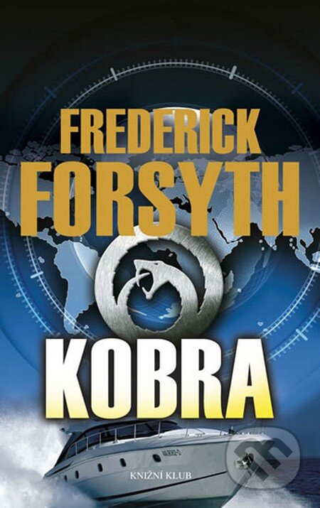Kobra - Frederick Forsyth, Knižní klub, 2011