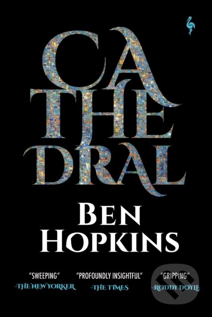Cathedral - Ben Hopkins, Europa Editions, 2021